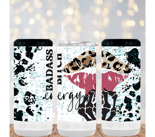 Badass B#tch Energy- 16oz 4in1 Bluetooth Tumbler
