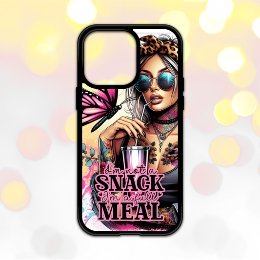 I'm not a snack I'm a full meal - Phone Case